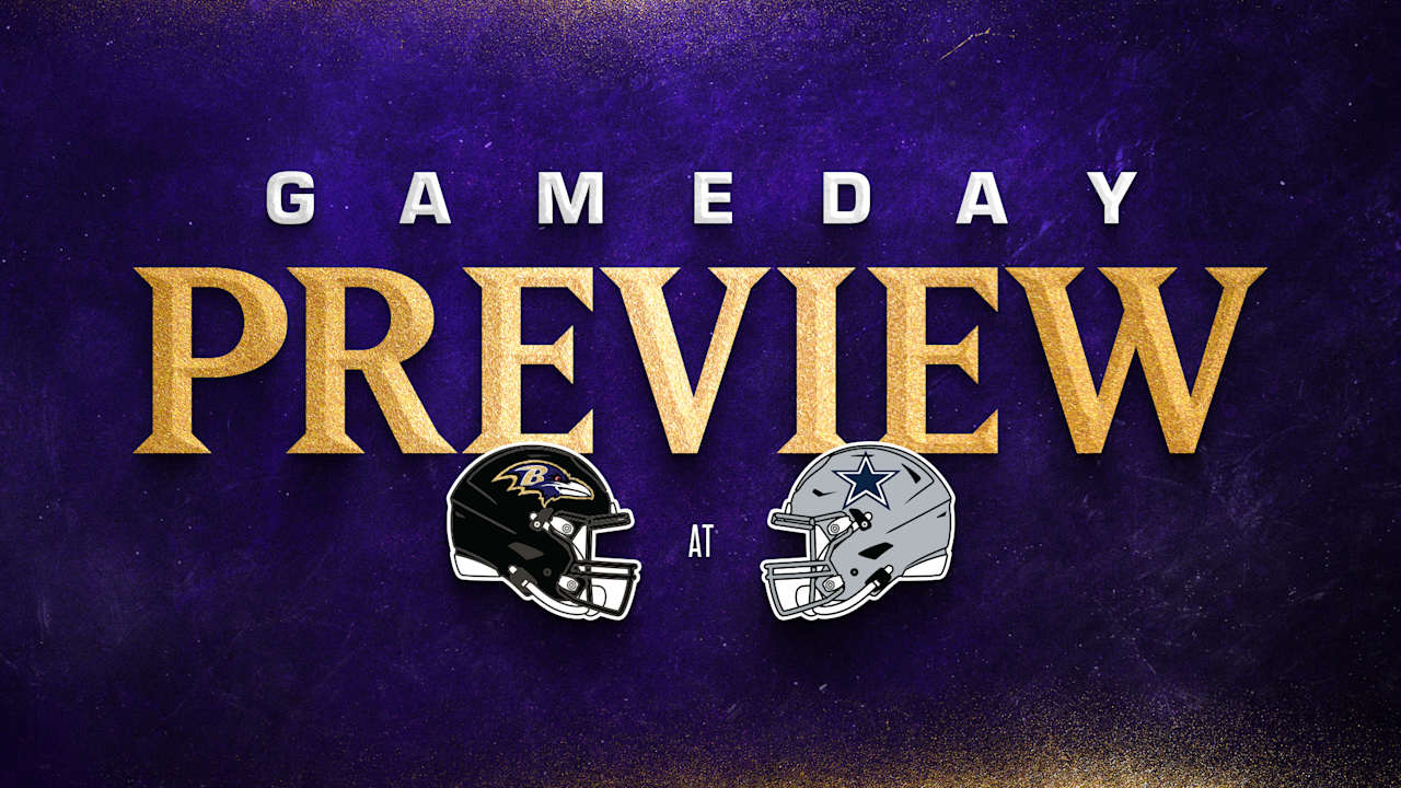 Game Preview: Everything You Need to Know: Ravens vs. Cowboys