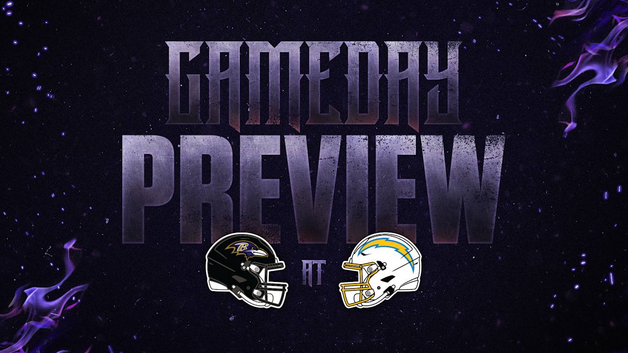 Everything You Need to Know: Ravens at Chargers