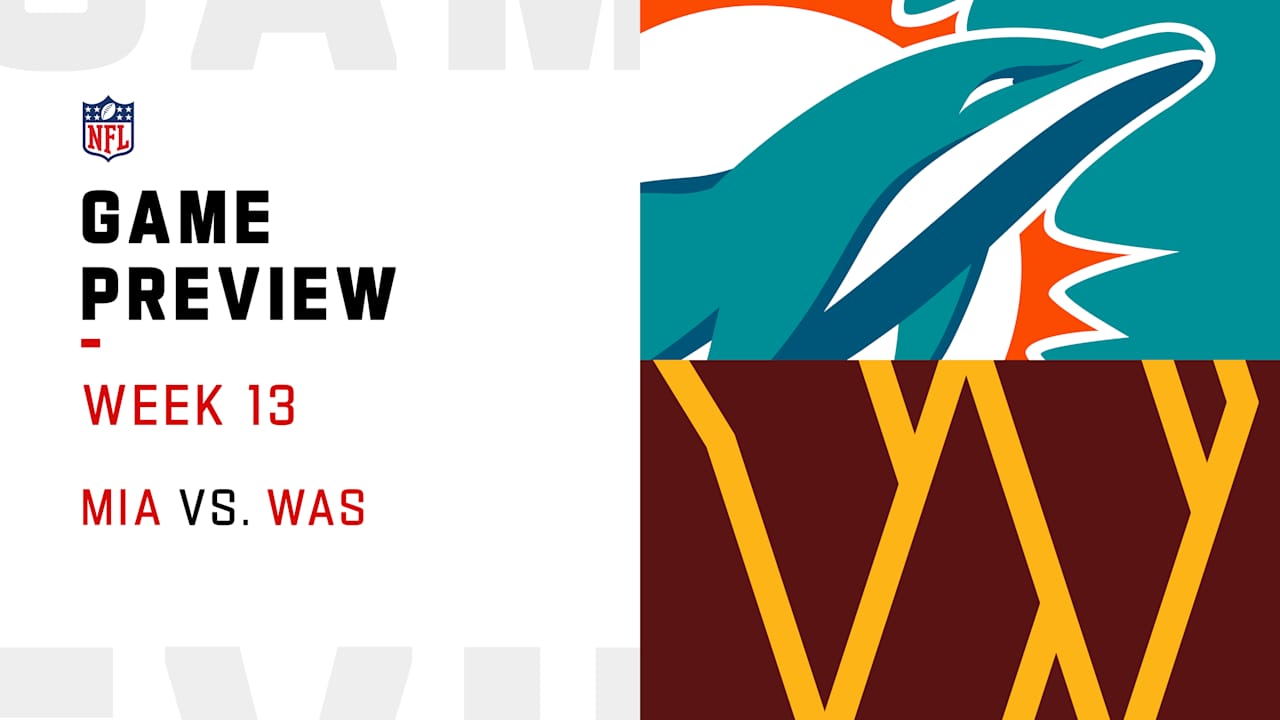 Dolphins vs. Commanders preview Week 13