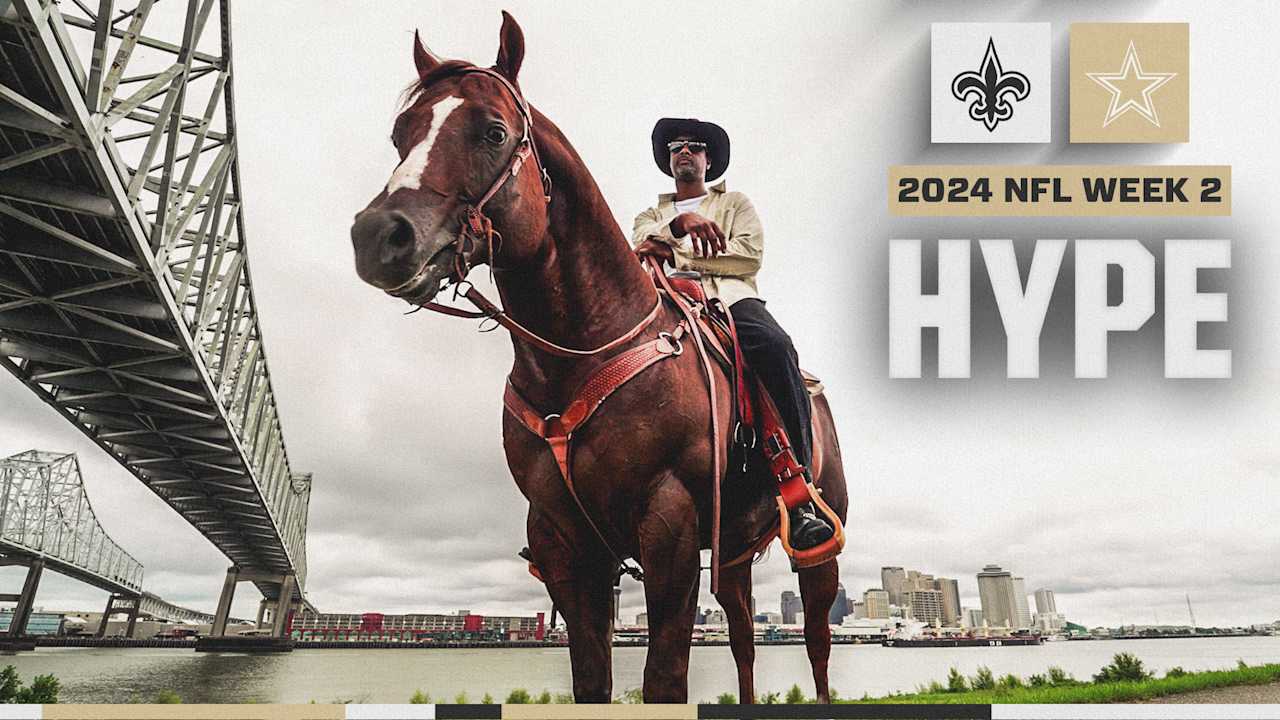 HYPE Cowboys vs. Saints 2024 NFL Week 2