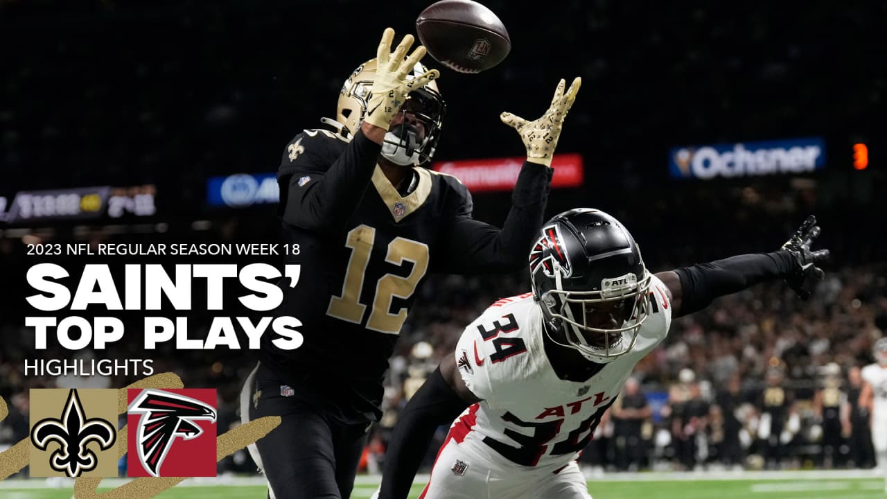 Highlights Saints' Top Plays vs. Falcons 2023 NFL Week 18