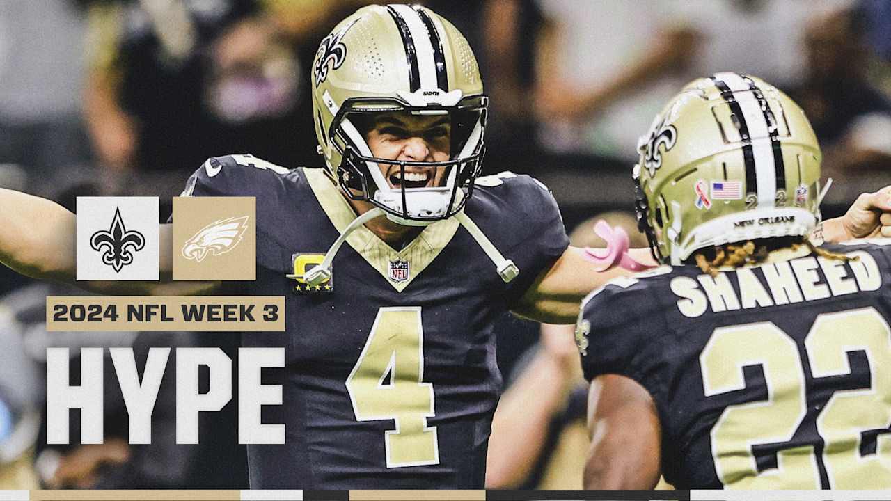 HYPE Eagles vs. Saints 2024 NFL Week 3