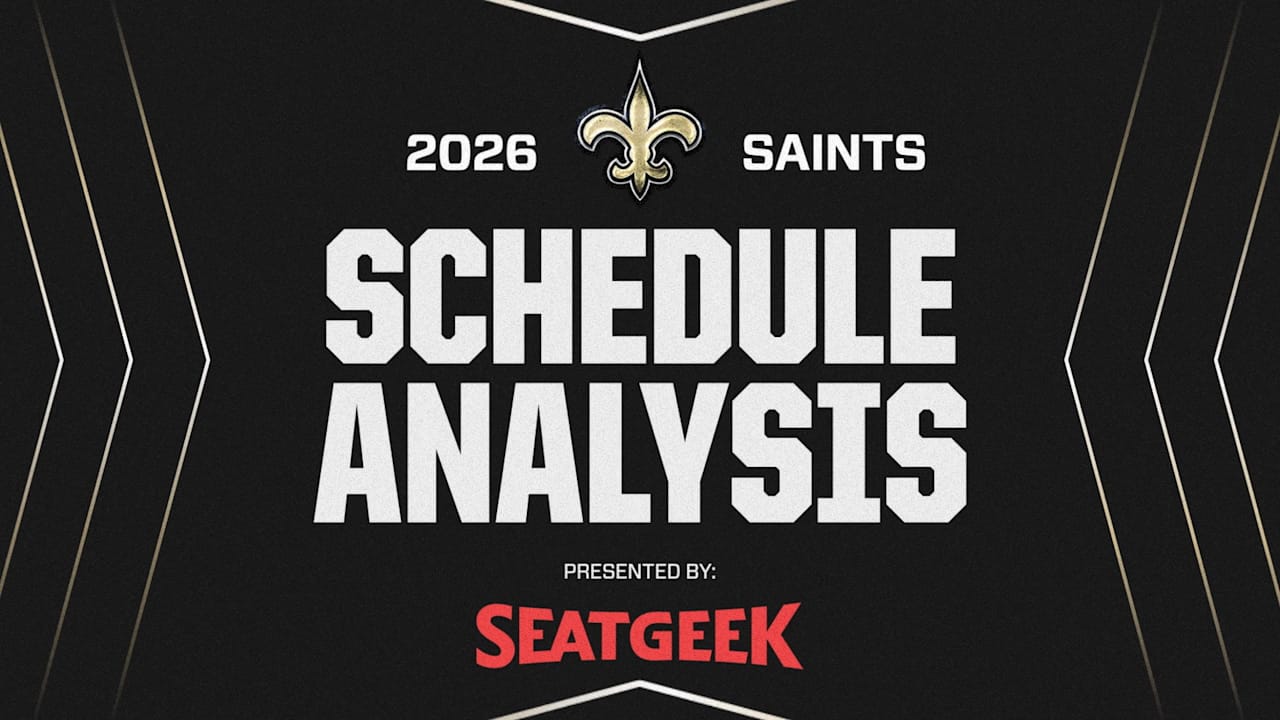 2026 New Orleans Saints Schedule Analysis presented by SeatGeek