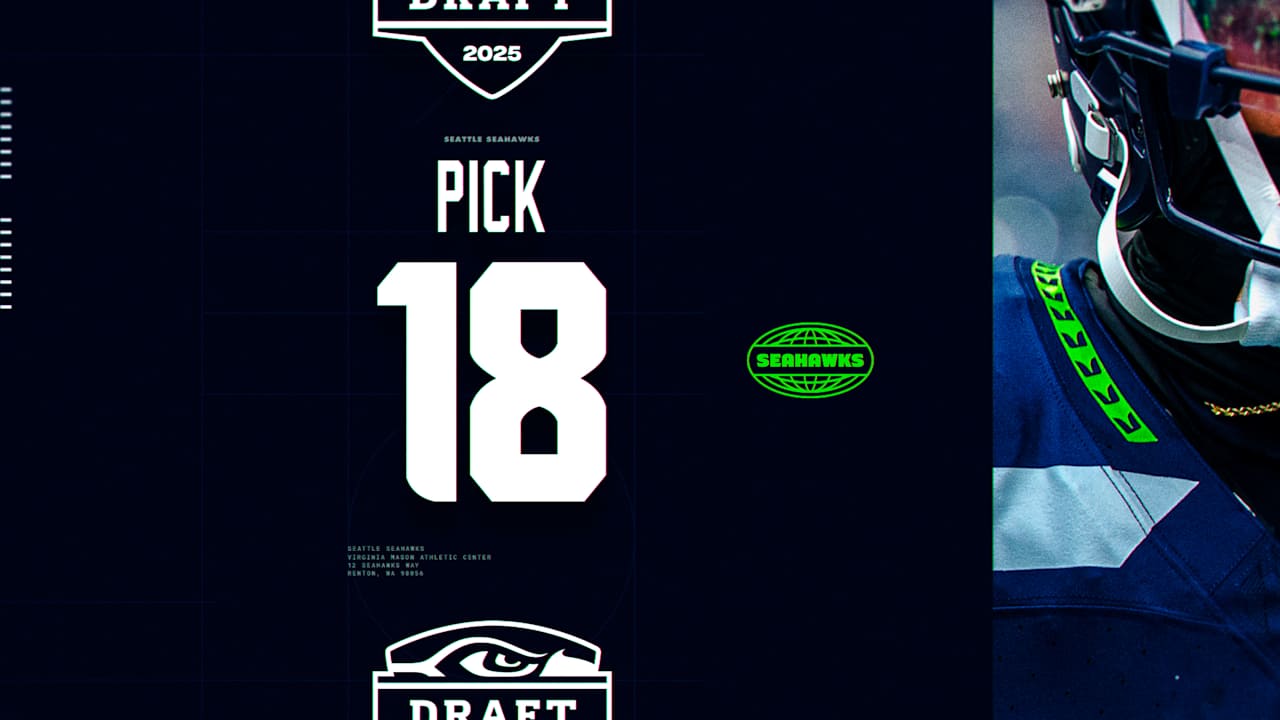 Seahawks Hold 18th Pick In First Round Of 2025 NFL Draft BVM Sports