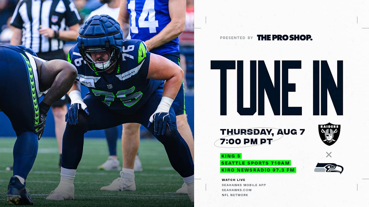 How To Watch Preseason Week 1 Seahawks Vs Raiders On Thursday August