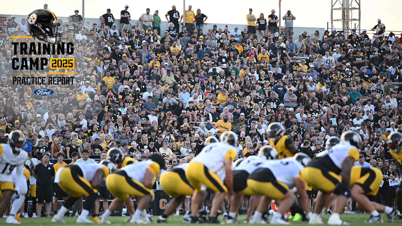 Training Camp Report: Aug. 1 – A Friday night to remember – Steelers.com