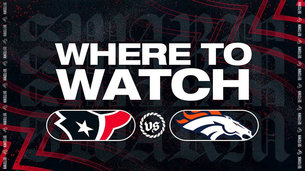 Where to stream watch or listen to Texans vs Broncos