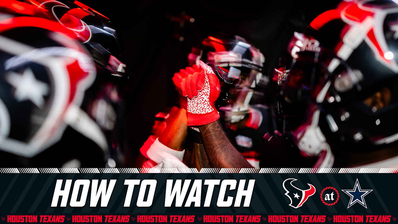 How to watch, listen and stream Houston Texans at Dallas Cowboys 