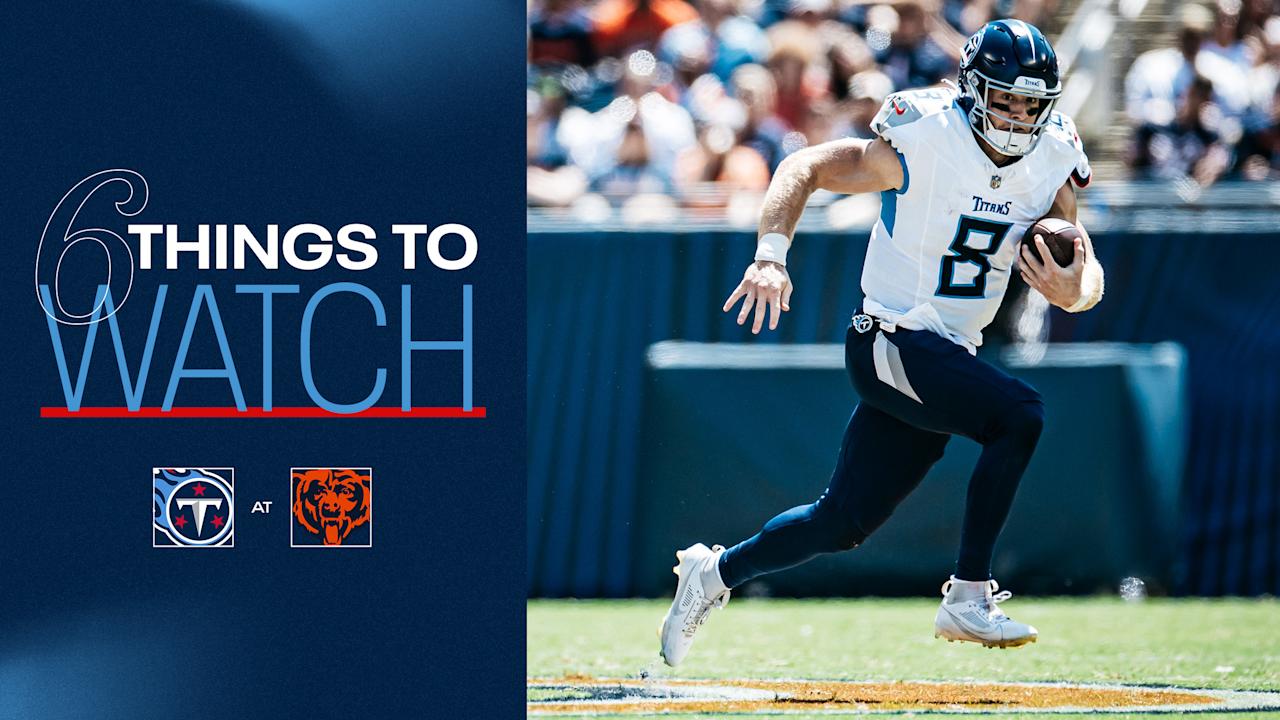 Six things the Titans should watch for in Sunday’s season opener against the Bears