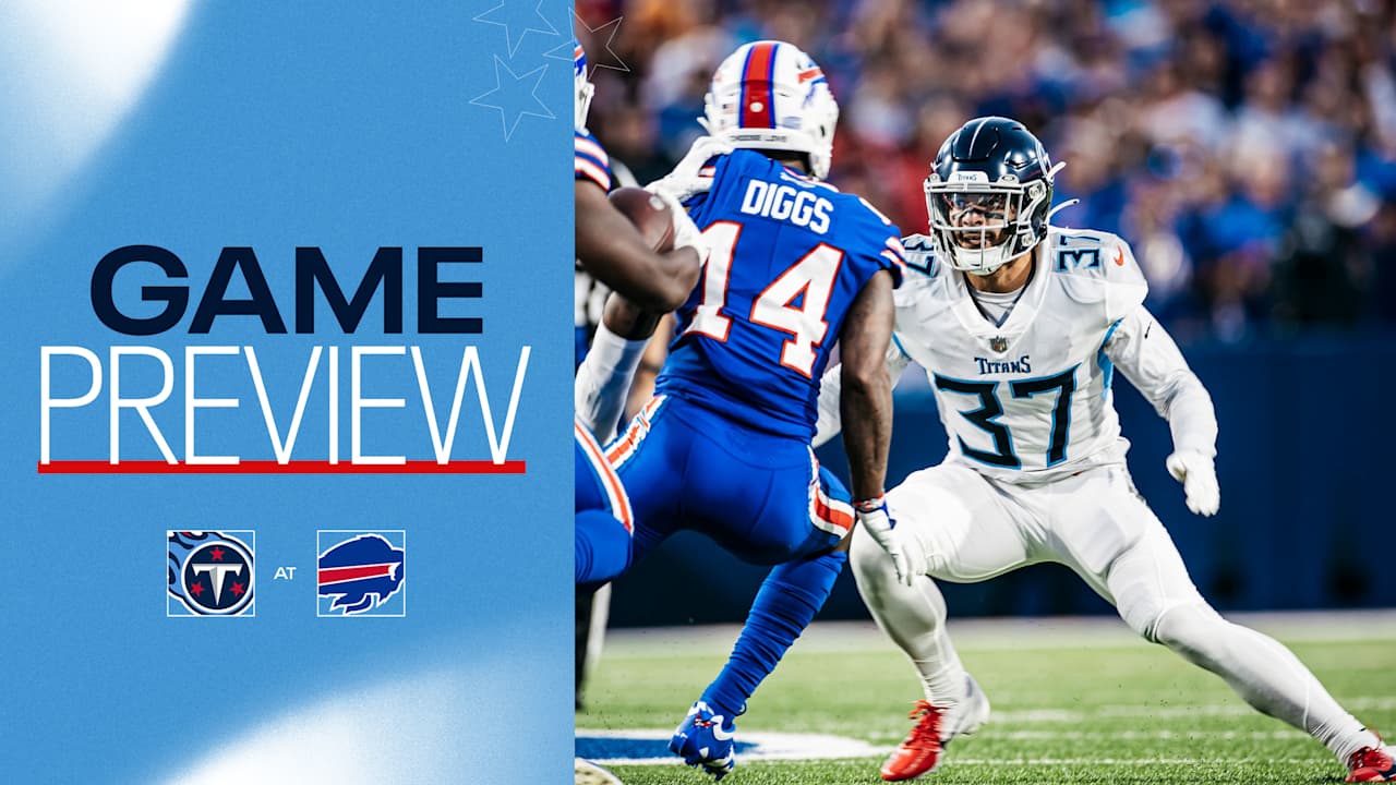 Game Preview: Titans Travel to Buffalo to Face the Bills 