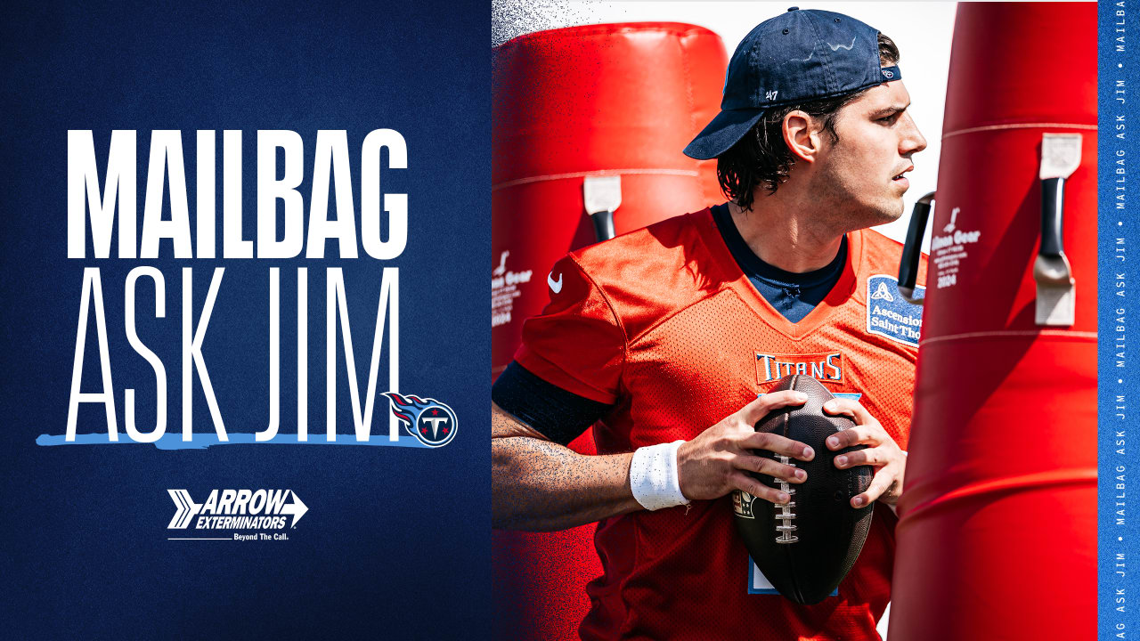Weekend Mailbag: Jim Wyatt Answers Questions From Titans Fans - Vimarsana News