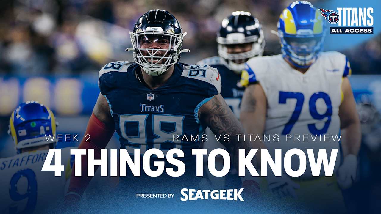 Titans vs Rams Key Storylines | 4 Things to Know