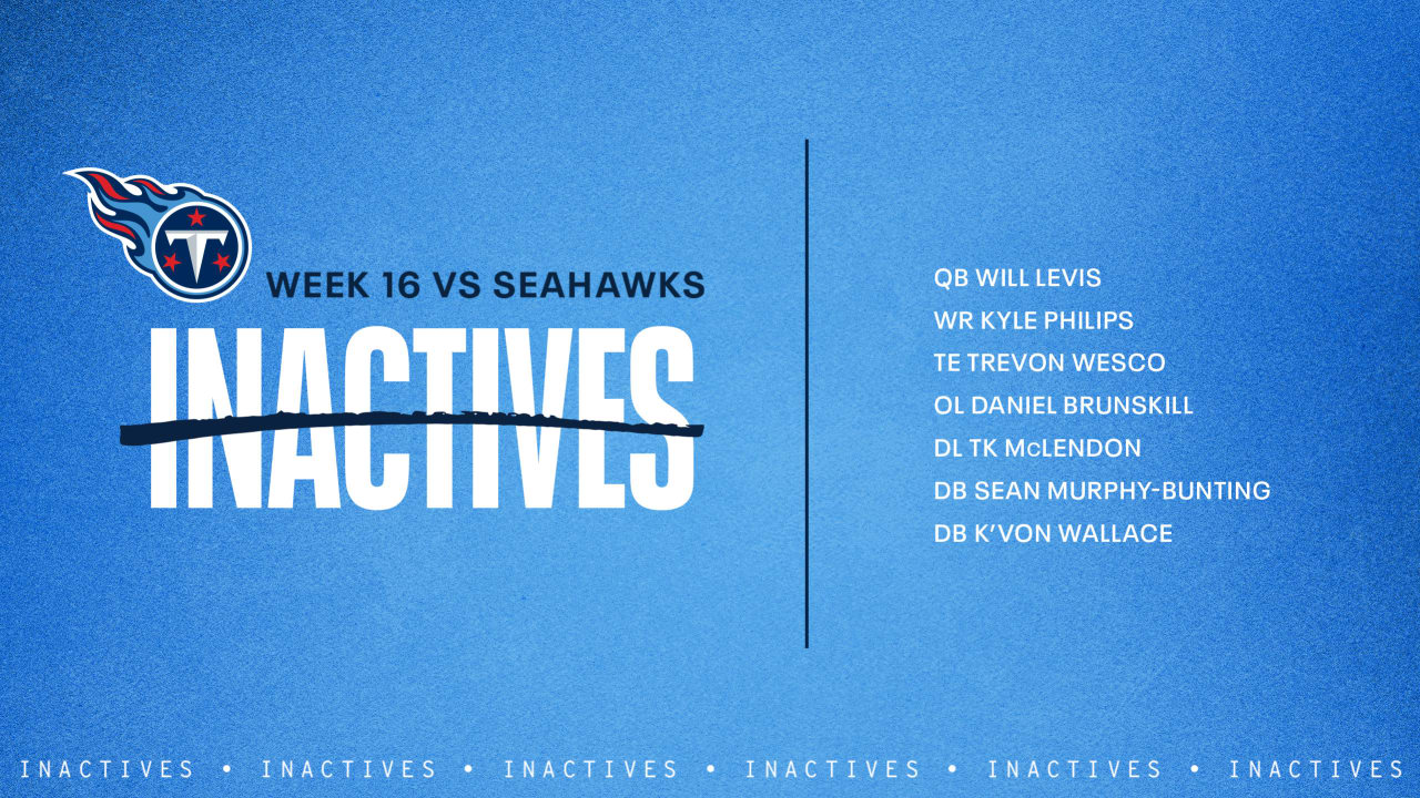 Game Inactives Week 16 Seahawks vs Titans