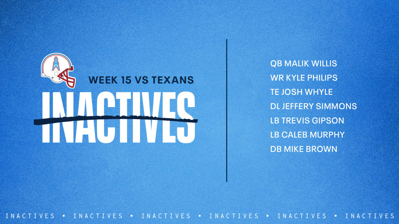 Game Inactives Week 15 Texans vs Oilers