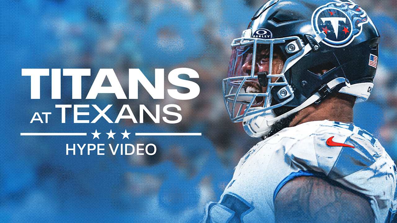 Titans at Texans Week 4 | Hype Video