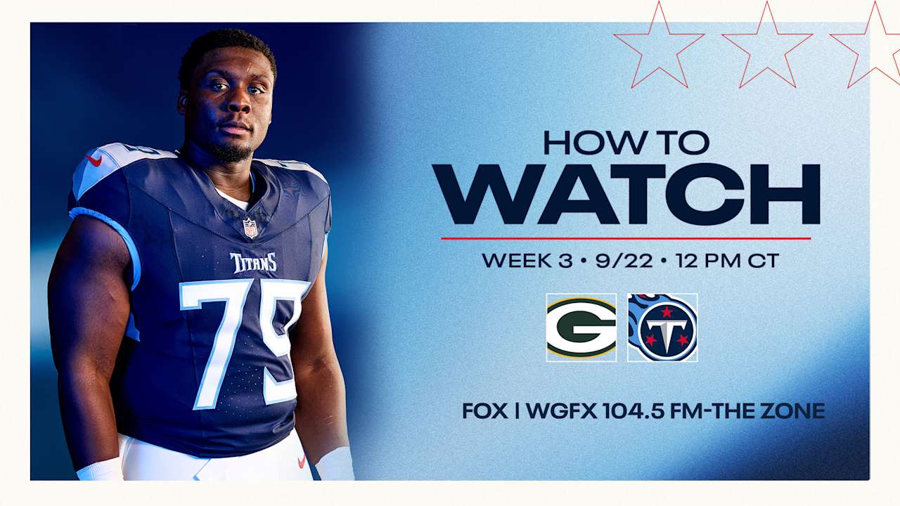 Green Bay Packers vs. Tennessee Titans: How to Watch, Listen and Live Stream