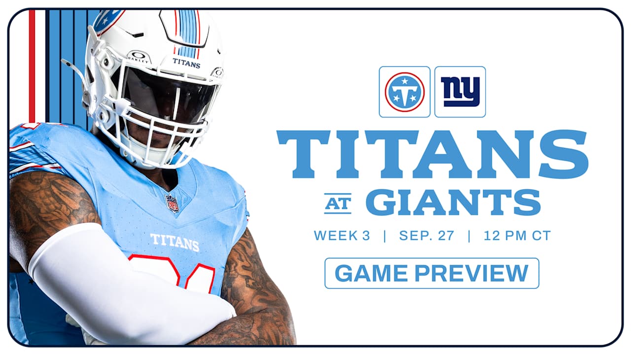 Game Preview: Titans Face Giants in First Road Test of 2026