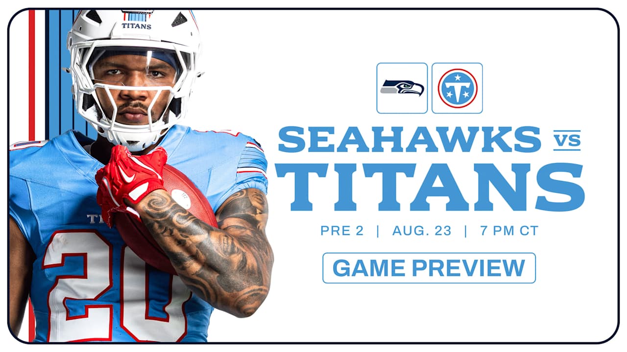 Game Preview: Titans Host Seahawks in Nationally-Televised Game
