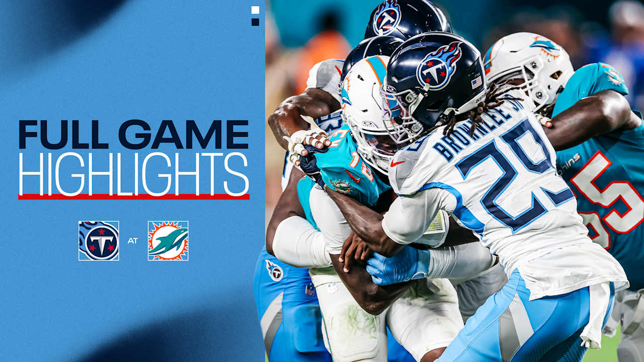 Titans vs. Dolphins Highlights Week 4 Game Highlights