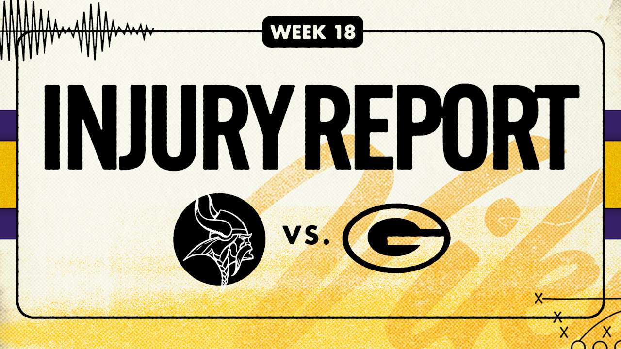 Final Vikings vs. Packers Injury Report for Week 18 of 2025 - Minnesota Vikings