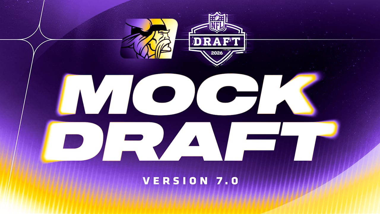 Vikings 2026 Mock Draft Tracker: Version 7.0