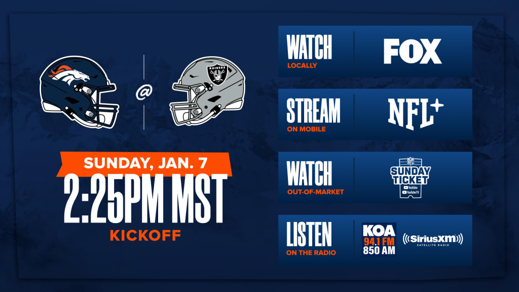 Denver Broncos at Las Vegas Raiders How to watch listen and live