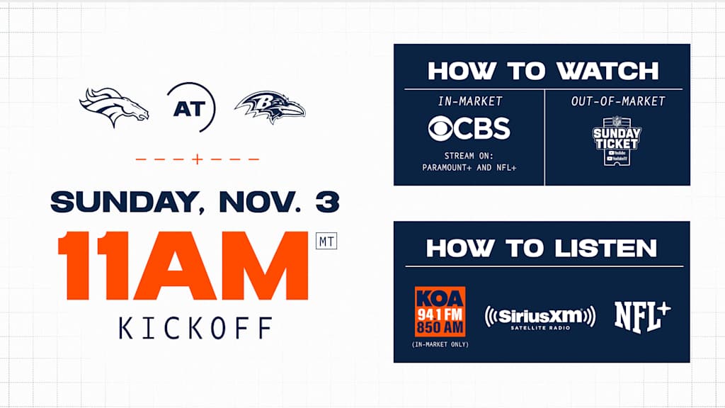 Denver Broncos at Baltimore Ravens How to watch listen and live stream