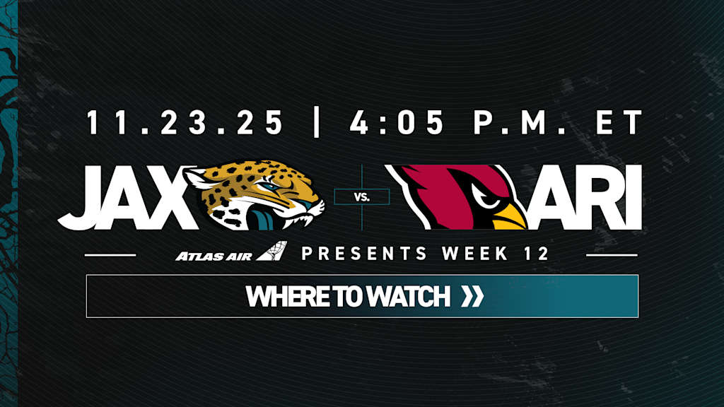 2025 NFL Season: Week 12, How to Watch Jacksonville Jaguars vs. Arizona  Cardinals