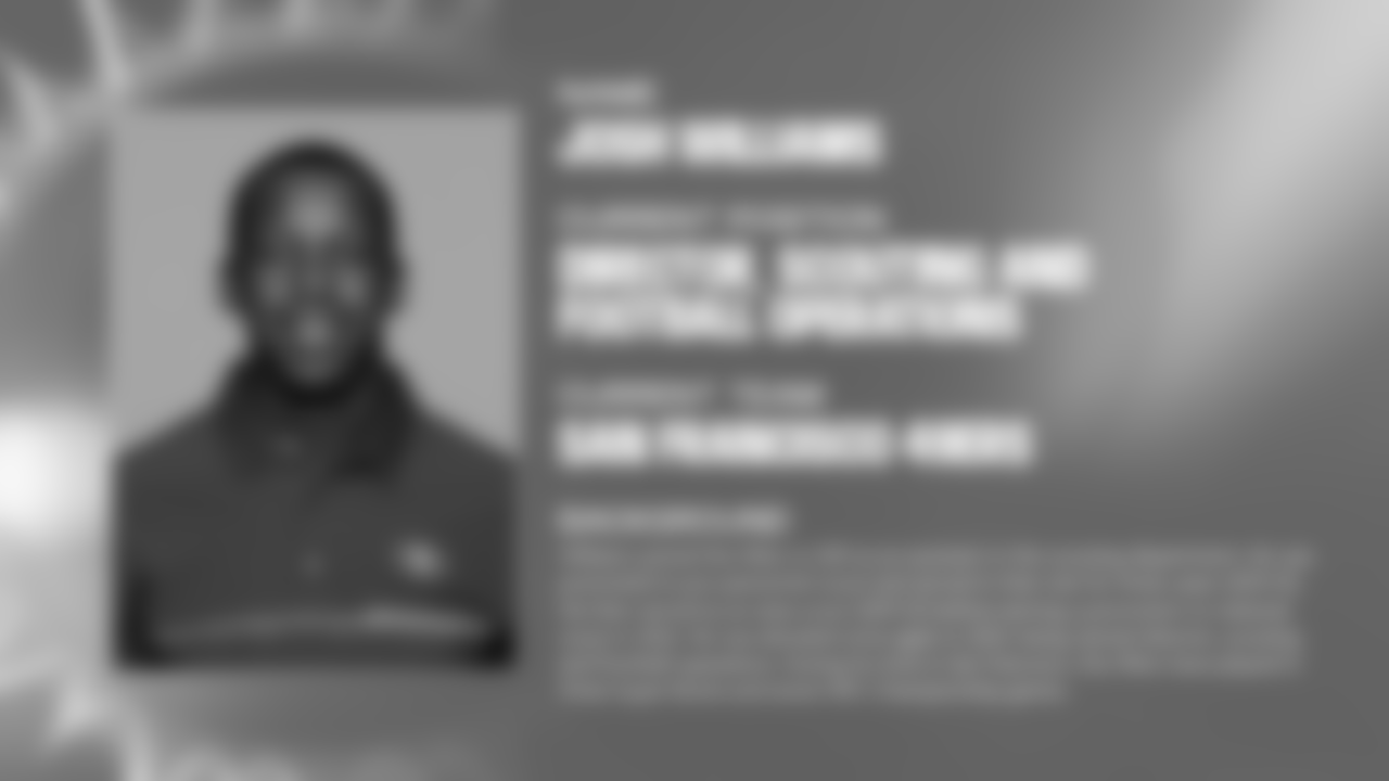 Josh Williams currently serves as the director of scouting and football operations for the San Francisco 49ers. In addition to nearly two decades of work in the NFL, Williams brings an Ivy League education and real-world business experience to the table.