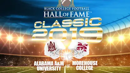 image: News Legends Coming to Canton for First-Ever Black College Football Hall of Fame Classic Thumbnail