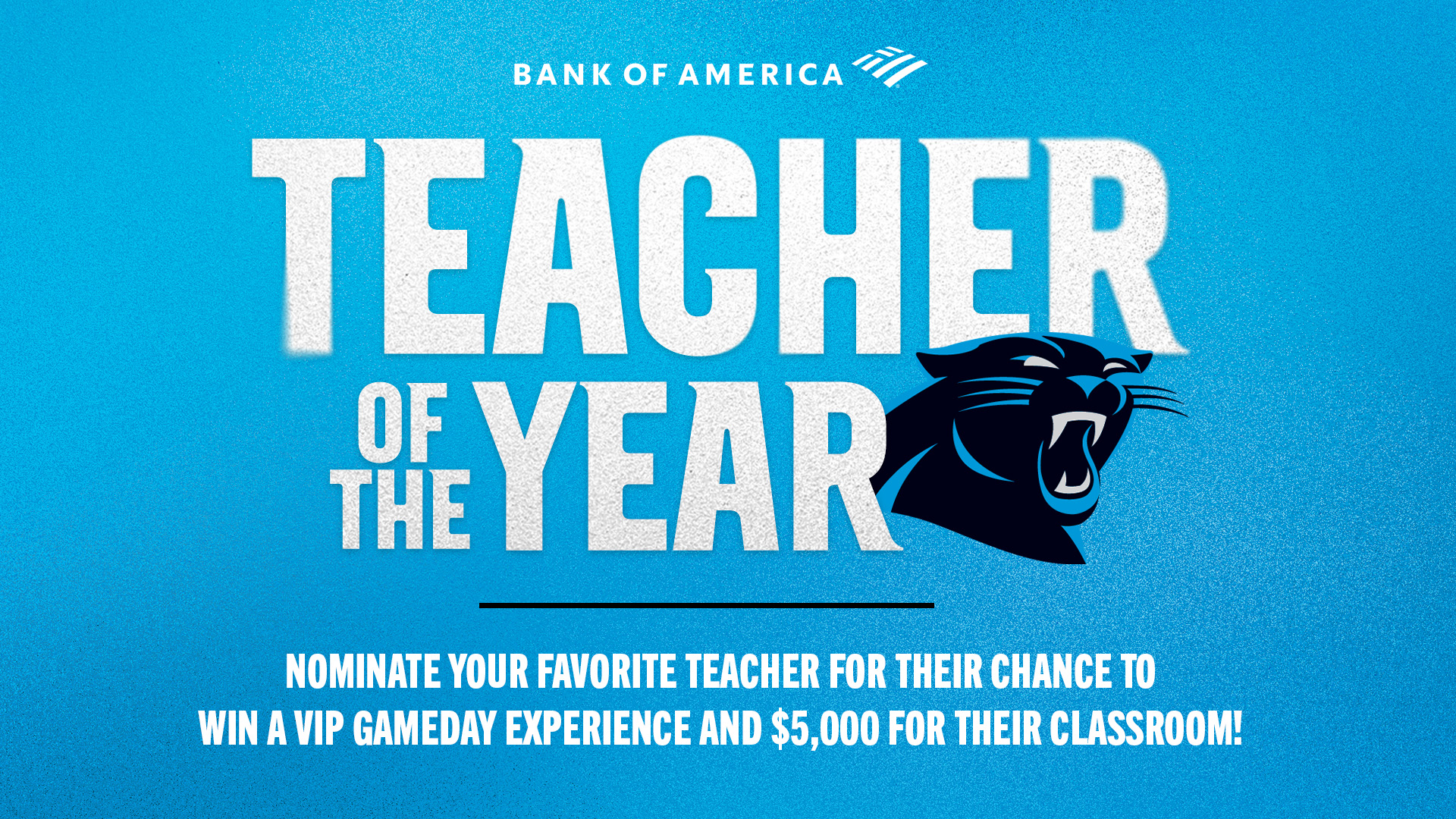 Bank of America Teacher of the Year Nomination Carolina Panthers