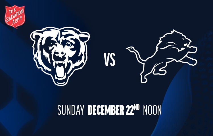 Gameday Guide - Detroit Lions vs. Chicago Bears - December 22nd, 2024 at Soldier Field - Brought to you by The Salvation Army