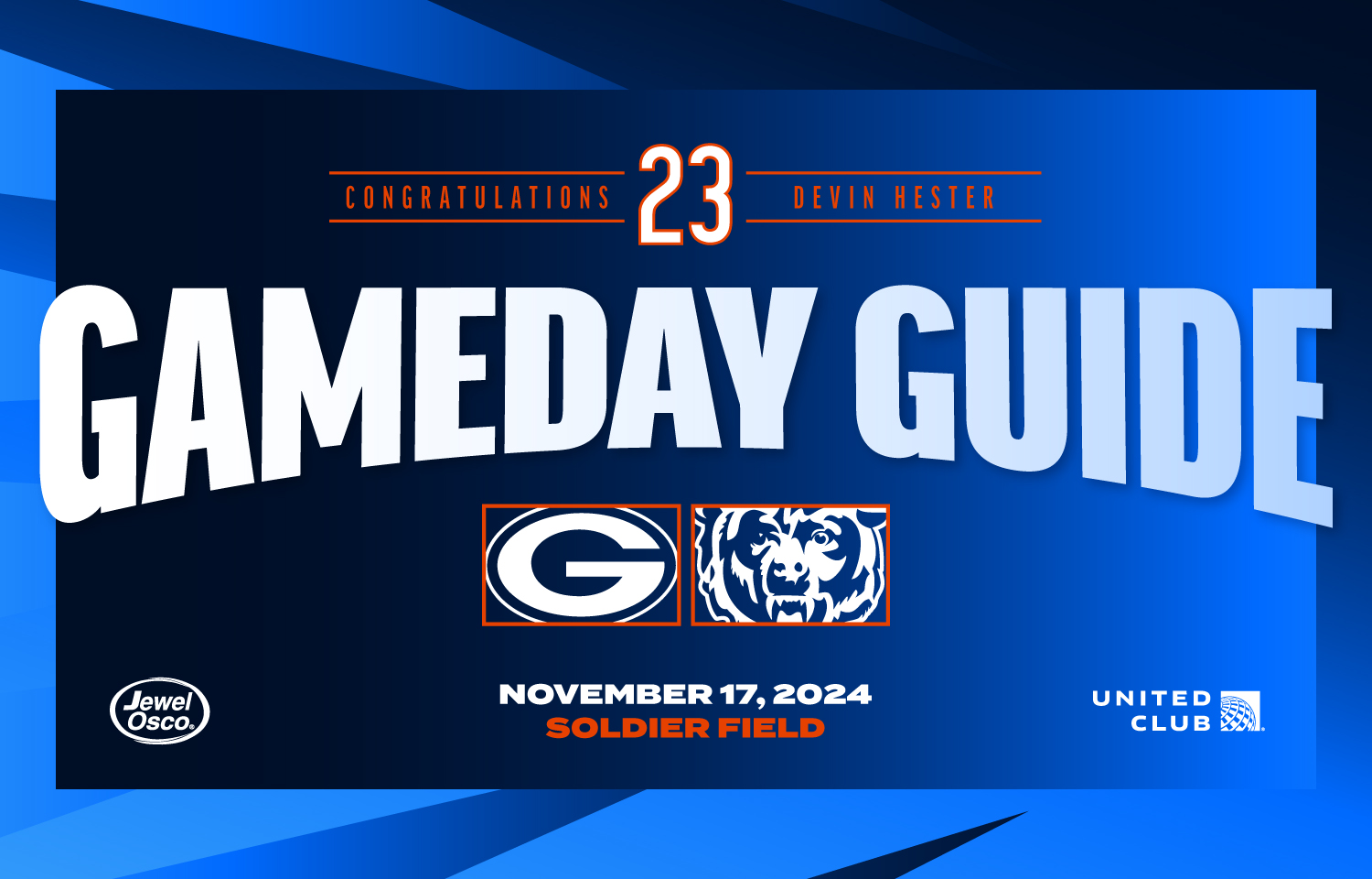 United Club Gameday Guide - Green Bay Packers vs. Chicago Bears - November 17th, 2024 at Soldier Field - Brought to you by Jewel Osco