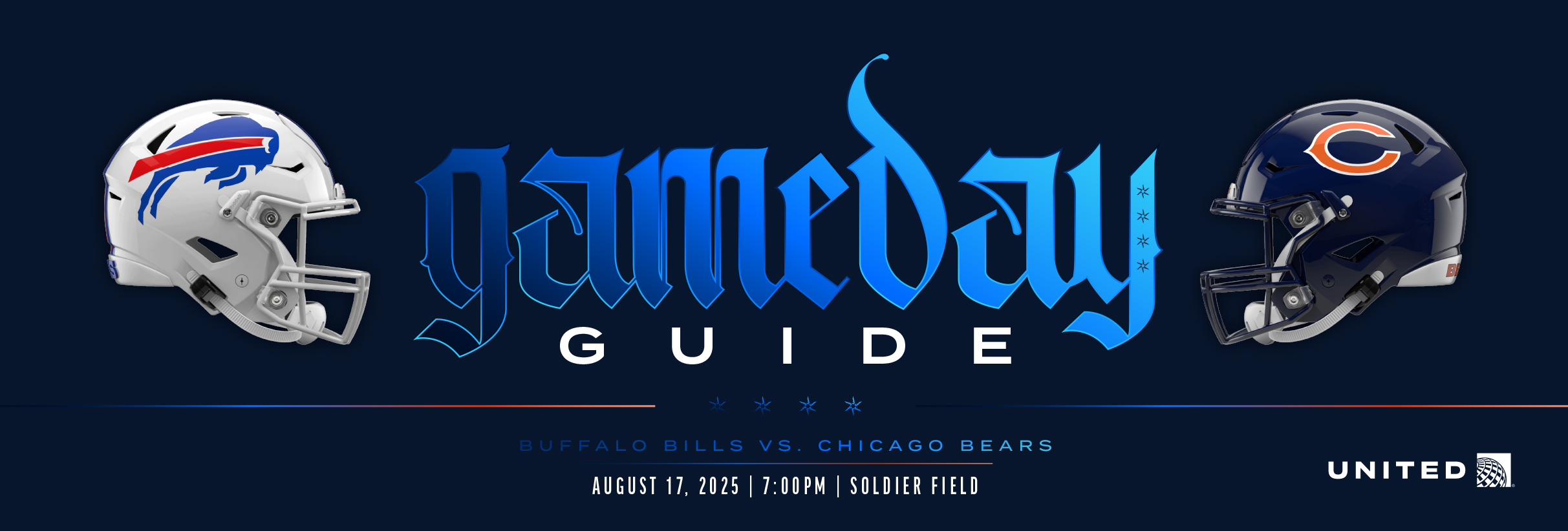 Gameday Guide - Buffalo Bills vs. Chicago Bears - August 17th, 2025 at Soldier Field - Brought to you by United