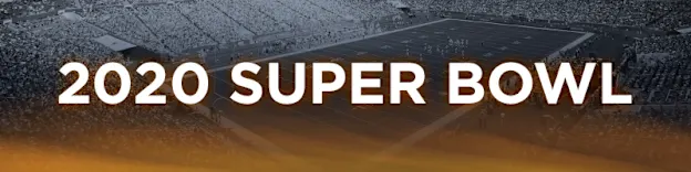 image: News Everything You Need to Know About the 2020 Super Bowl 2020-SB-Blog-Banner