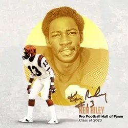 image: News Pro Football Hall of Fame to enshrine nine in Class of 2023Ken Riley is a member of the Pro Football Hall of Fame Class of 2023.